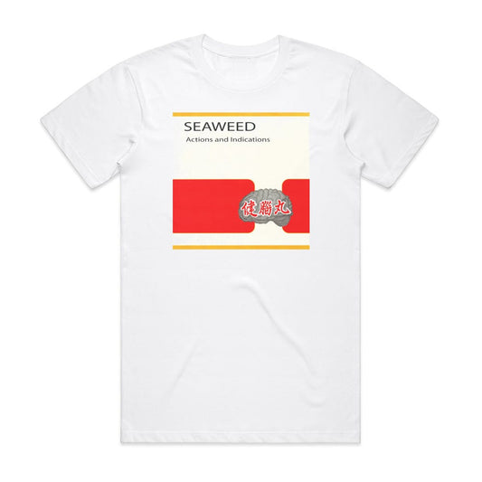 Seaweed Actions And Indications T-Shirt White