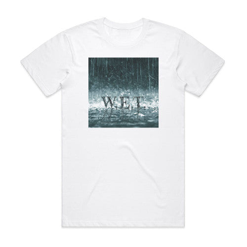 WET Albumcover Wet 585436A57B5Ee Album Cover T-Shirt White