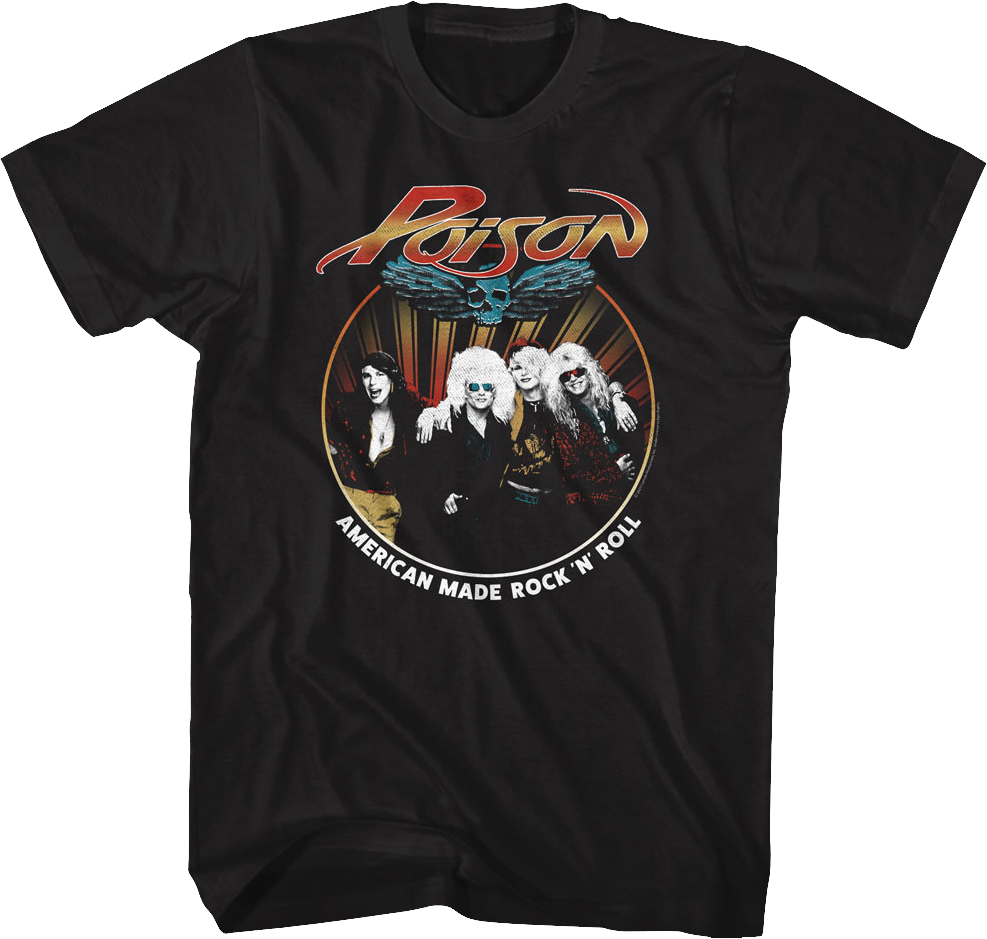 American Made Rock 'N' Roll Photo Poison T-Shirt