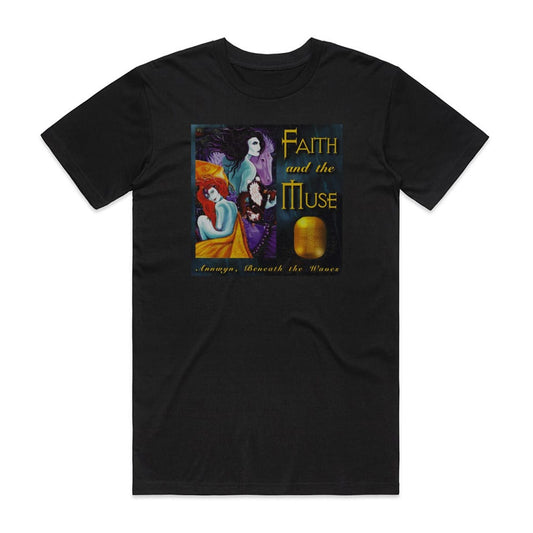 Faith and the Muse Annwyn Beneath The Waves T-Shirt Black