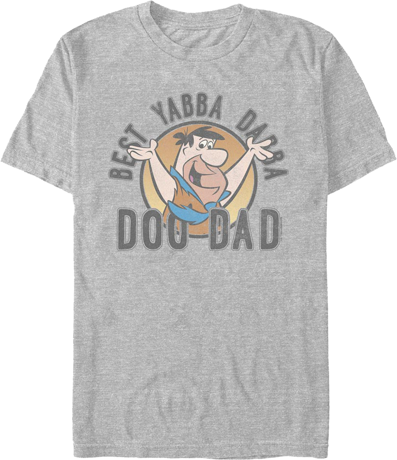 Best Yabba Dabba Doo Dad Flintstones T-Shirt