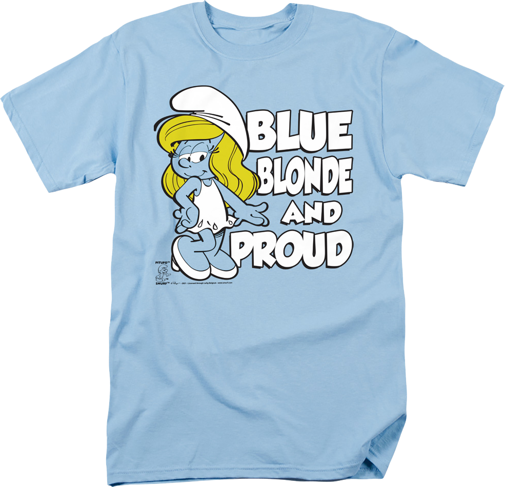 Blue Blonde And Proud Smurfs T-Shirt