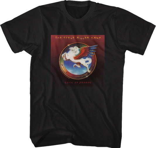 Book Of Dreams Steve Miller Band T-Shirt