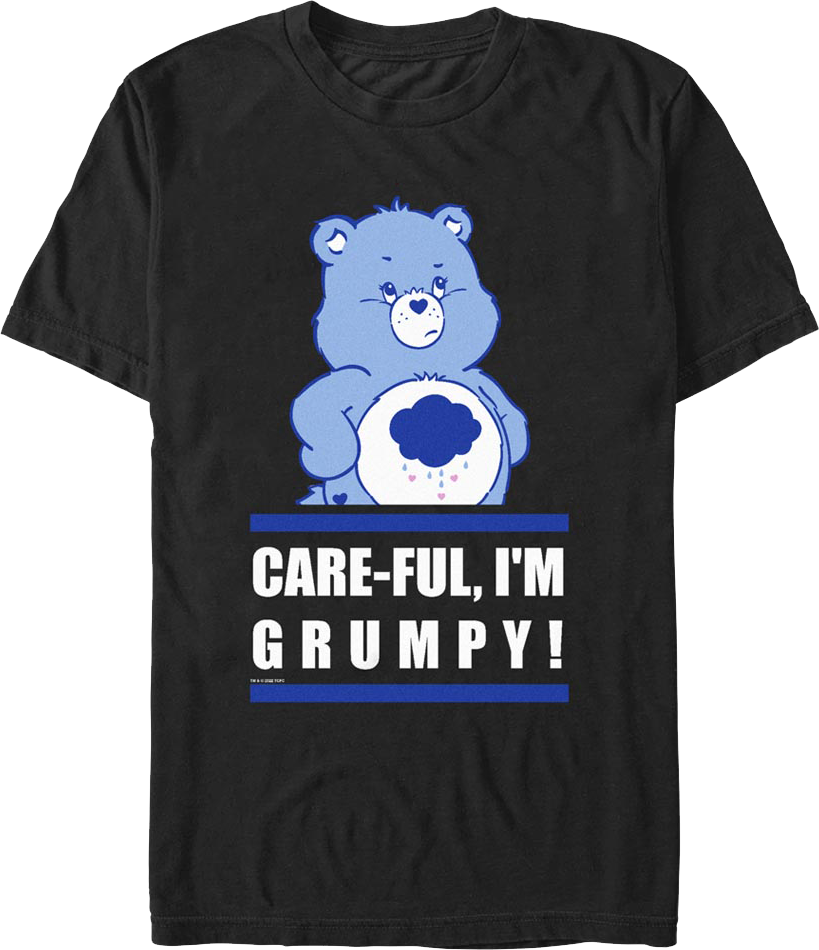 Care-ful I'm Grumpy Care Bears T-Shirt