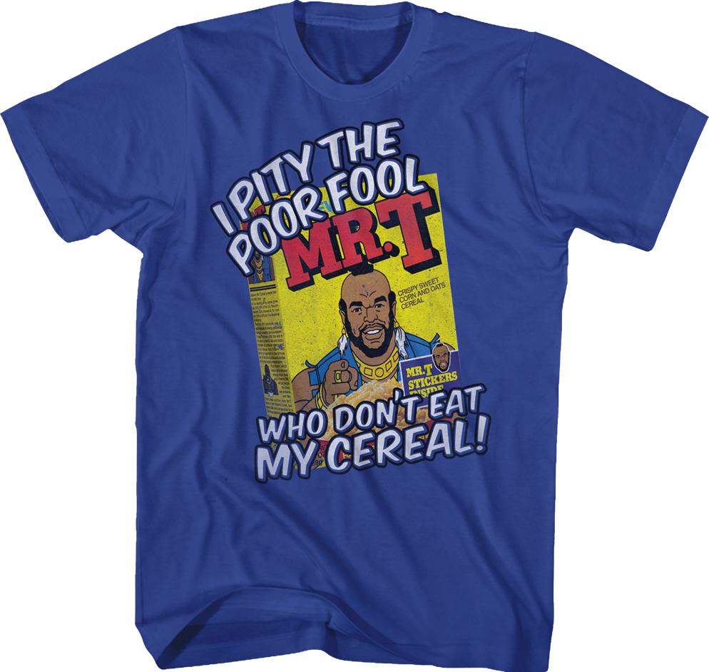 Cereal Mr. T Shirt