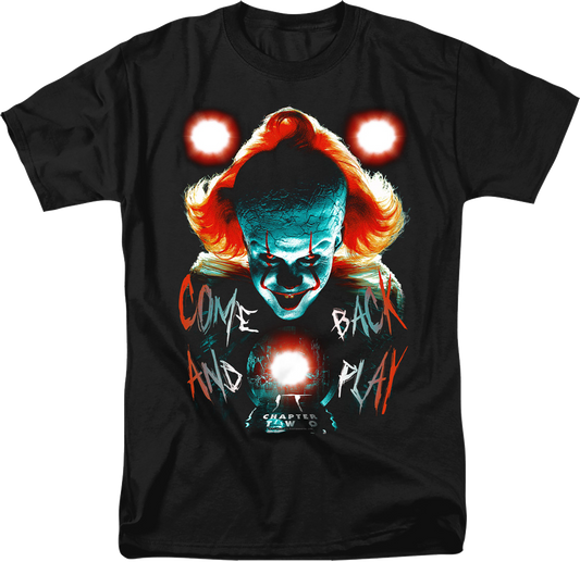 Come Back And Play IT Chapter Two Shirt