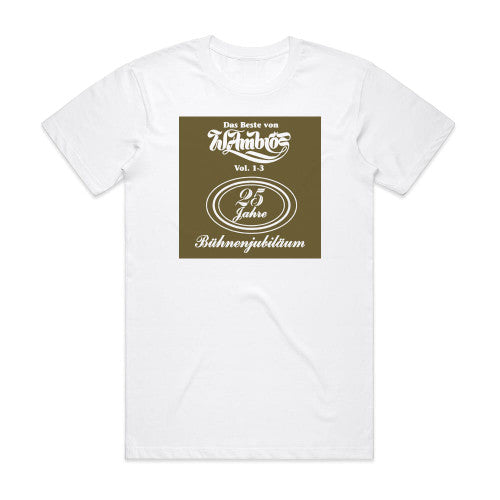 Wolfgang Ambros Das Beste Von W Ambros Vol 1 3 Album Cover T-Shirt White