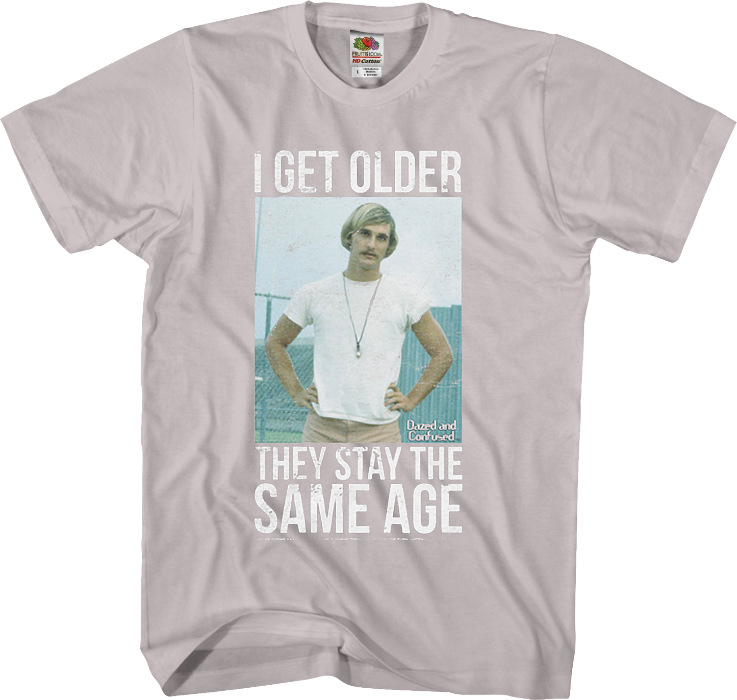 Dazed and Confused I Get Older T-Shirt