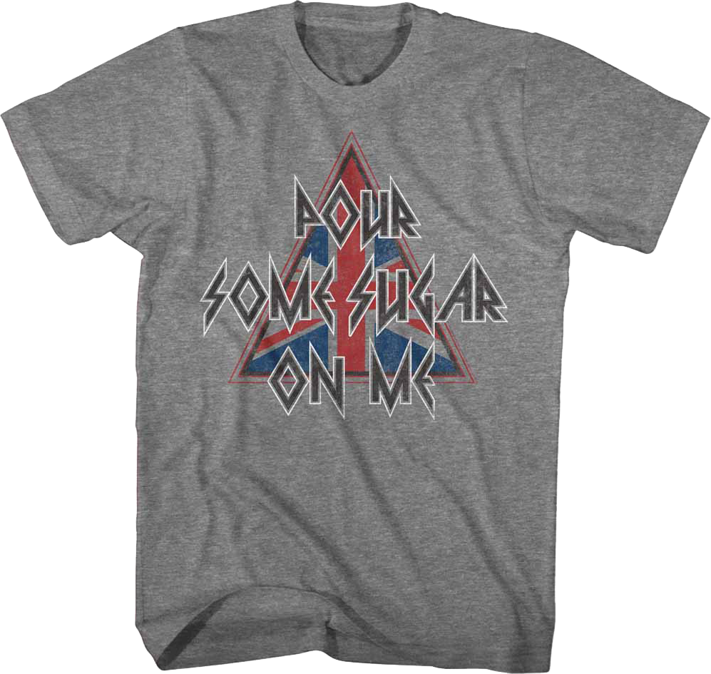 Def Leppard Pour Some Sugar On Me Shirt