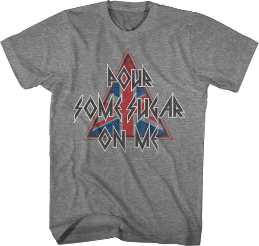 Def Leppard Pour Some Sugar On Me Shirt