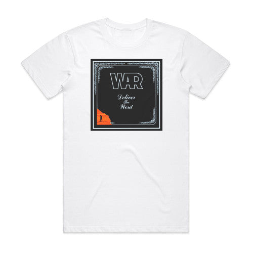 War Deliver The Word Album Cover T-Shirt White