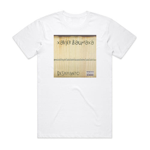 Xavier Baumaxa Desperanto Album Cover T-Shirt White