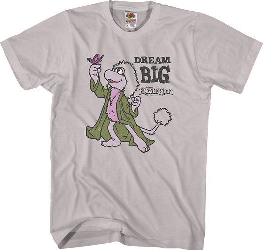 Dream Big Fraggle Rock T-Shirt