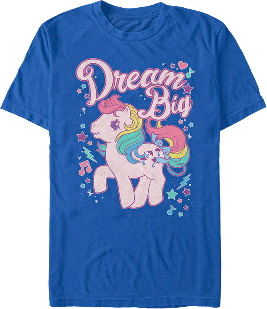 Dream Big My Little Pony T-Shirt