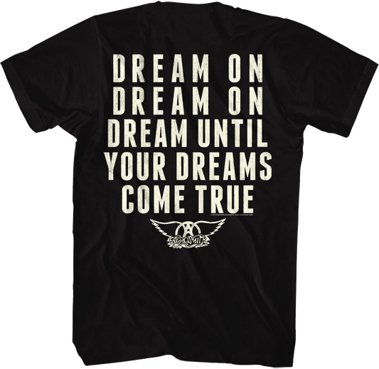 Dream Until Your Dreams Come True Aerosmith T-Shirt