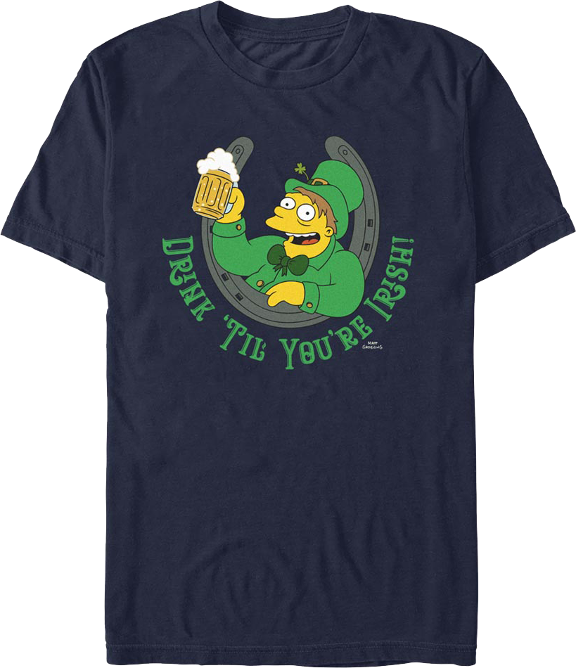 Drink 'Til You're Irish Simpsons T-Shirt