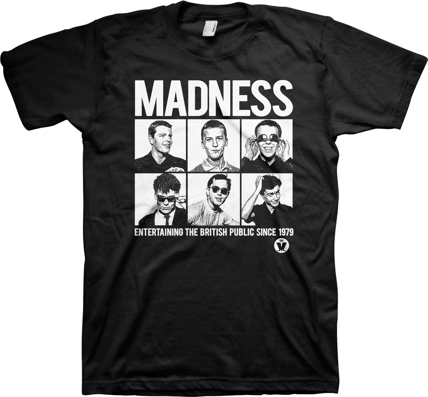 Entertaining The British Public Since 1979 Madness T-Shirt