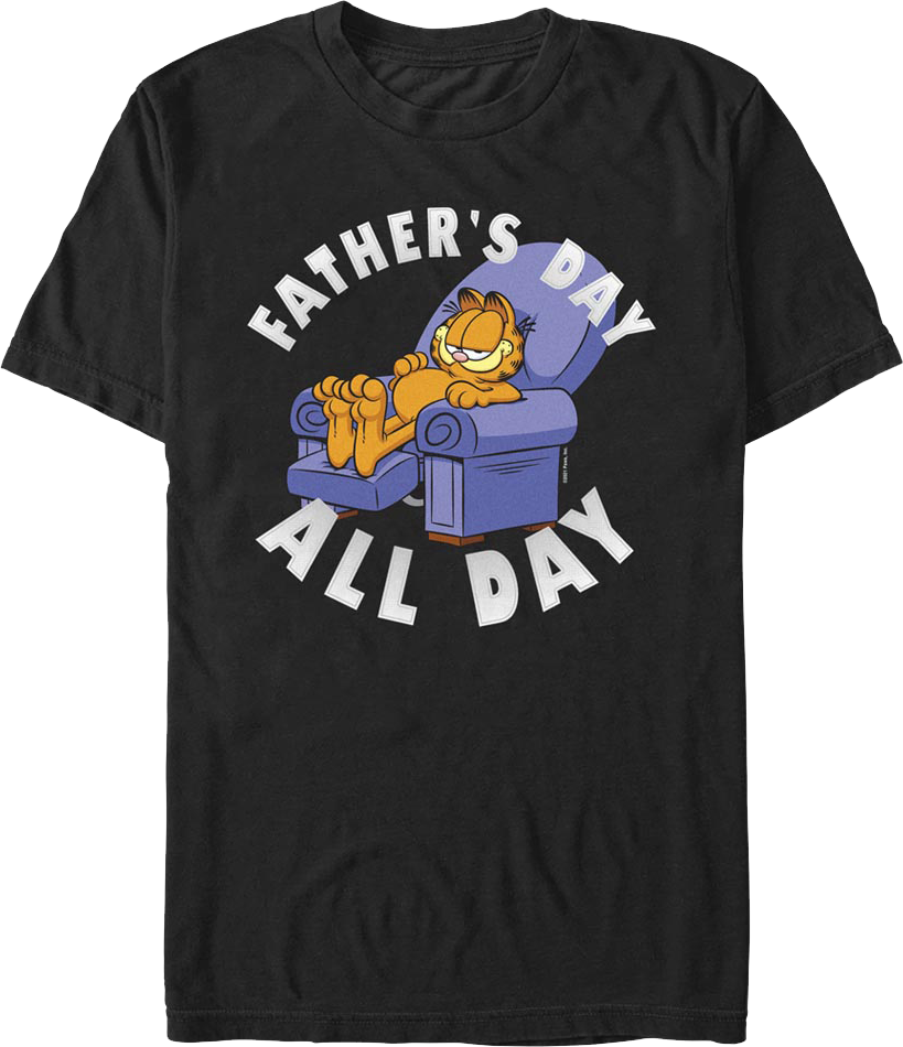 Father's Day All Day Garfield T-Shirt