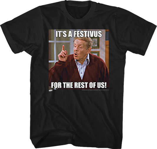 Festivus For The Rest Of Us Seinfeld T-Shirt