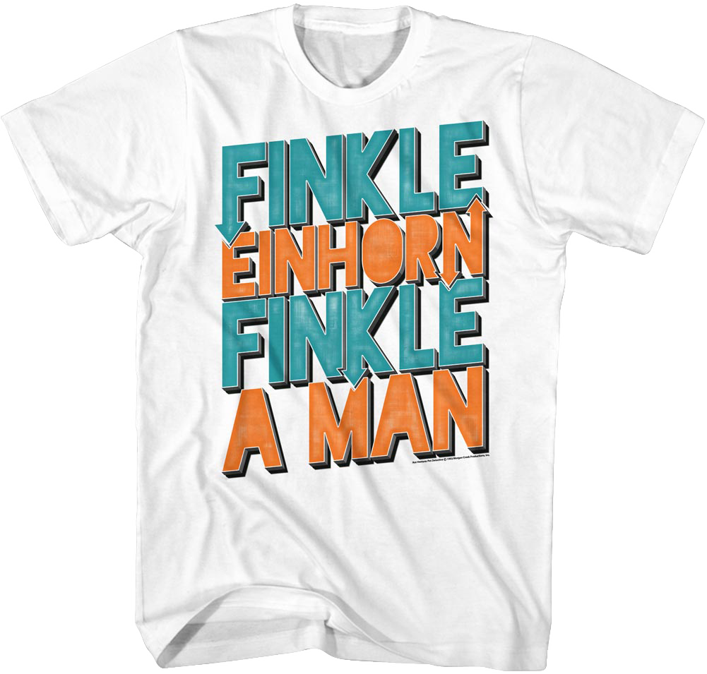 Finkle Einhorn Ace Ventura T-Shirt