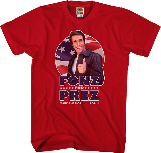 Fonz For Prez Happy Days T-Shirt