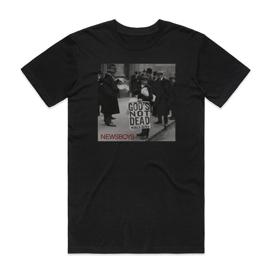 Newsboys Gods Not Dead T-Shirt Black