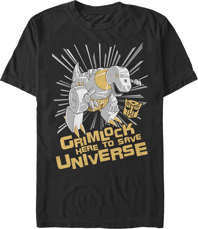 Grimlock Here To Save Universe Transformers T-Shirt