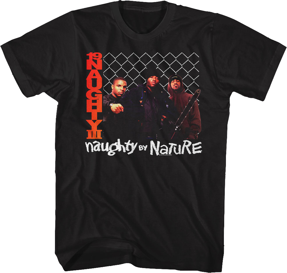 19 Naughty III Naughty By Nature T-Shirt