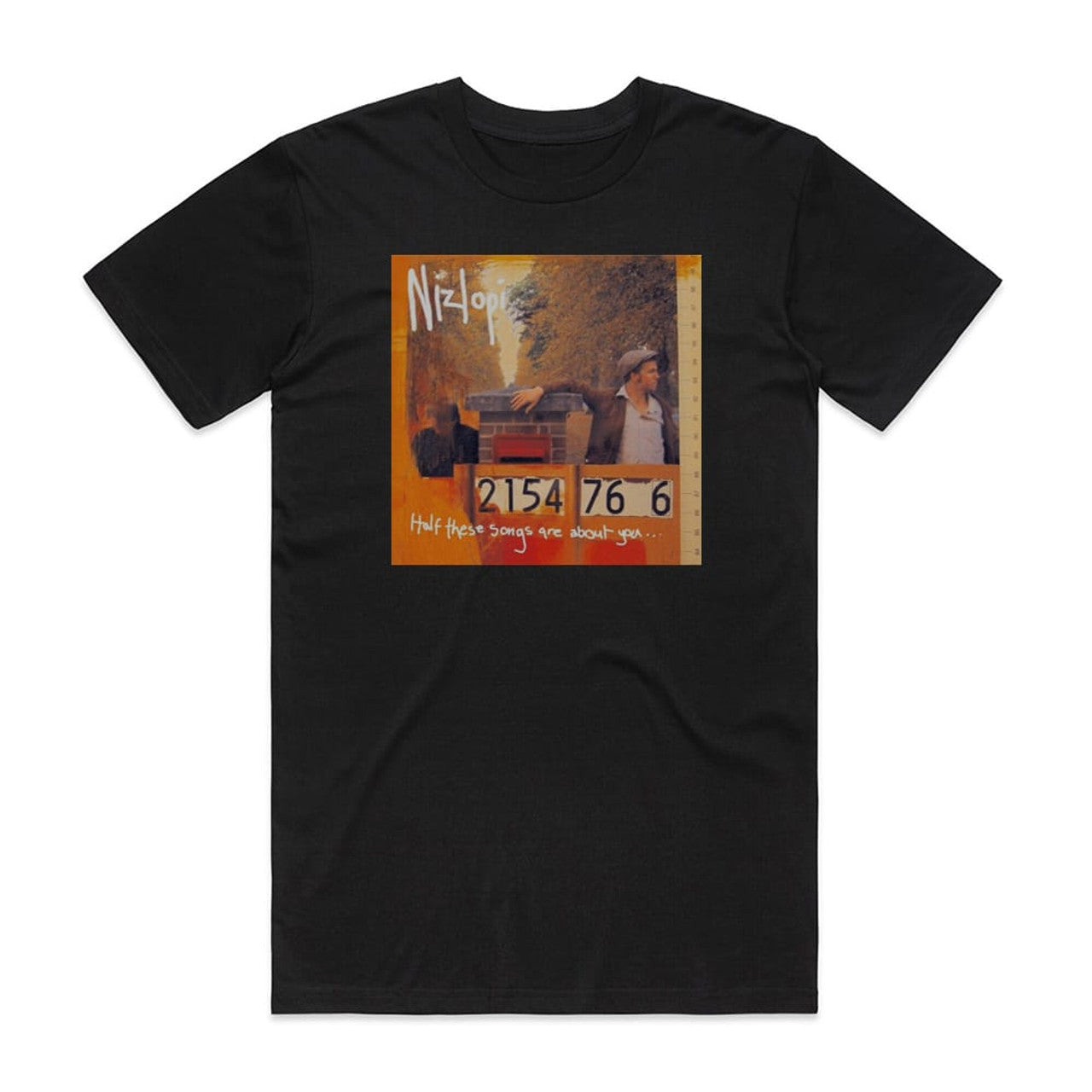 Nizlopi Half These Songs Are About You T-Shirt Black