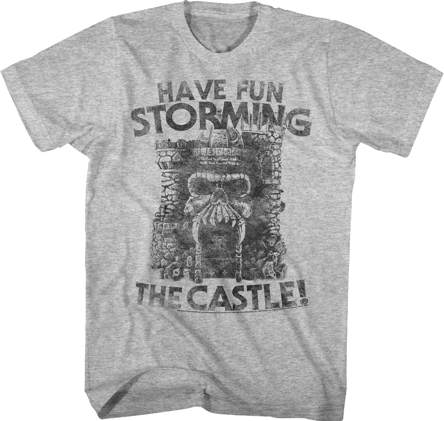 Have Fun Storming the Castle Masters of the Universe T-Shirt