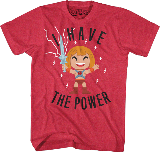 He-Man I Have The Power Masters of the Universe T-Shirt