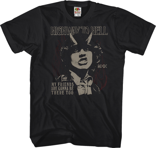 Highway To Hell My Friends Are Gonna Be There Too ACDC Shirt