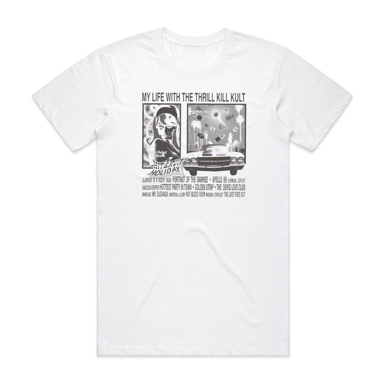 My Life With the Thrill Kill Kult Hit Run Holiday T-Shirt White