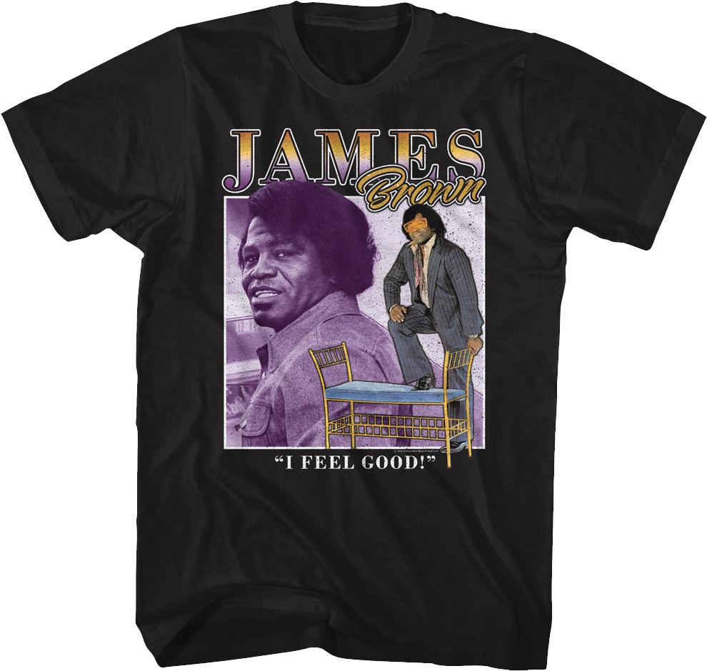 I Feel Good James Brown T-Shirt