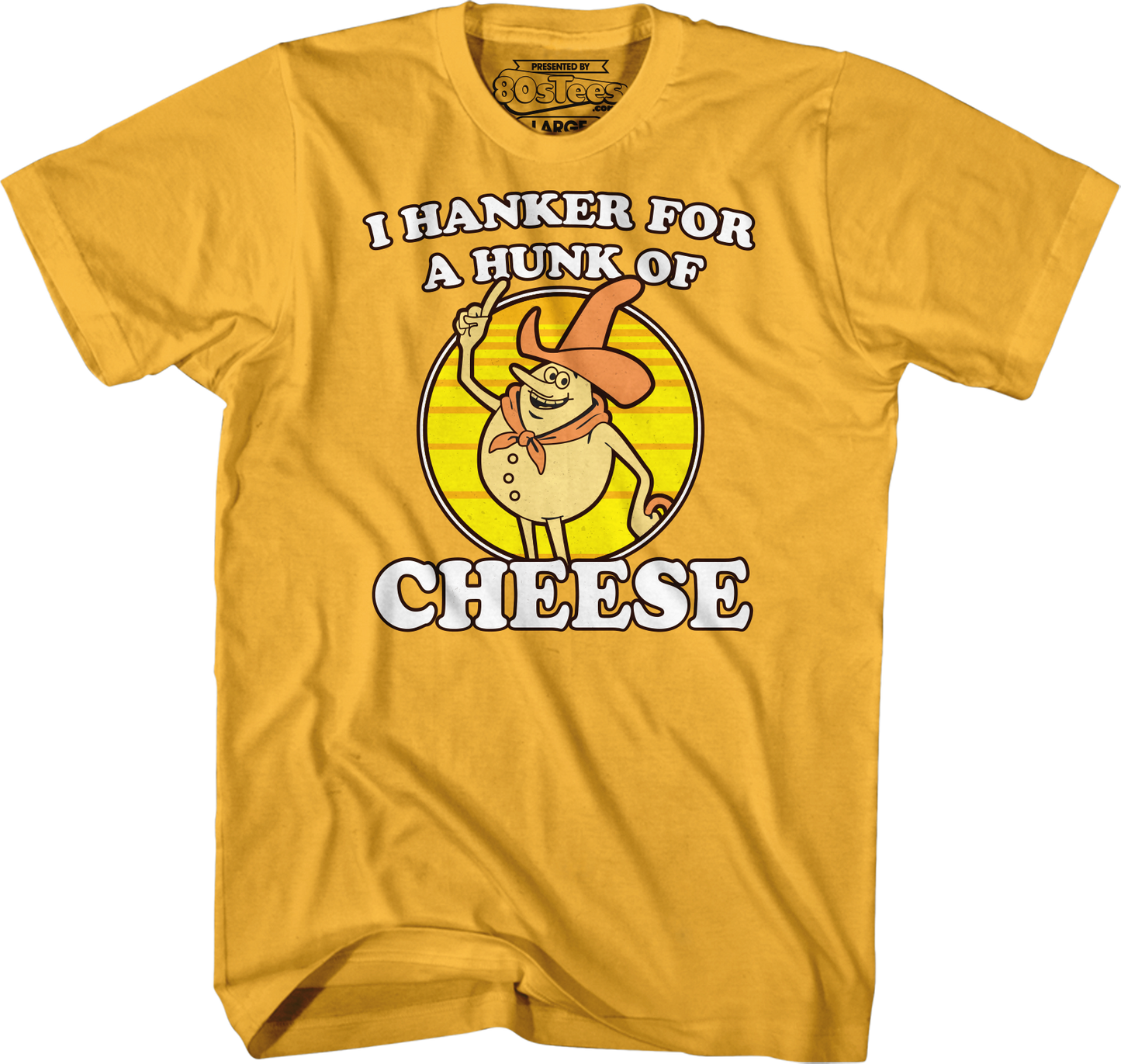 I Hanker For A Hunk Of Cheese Time For Timer T-Shirt