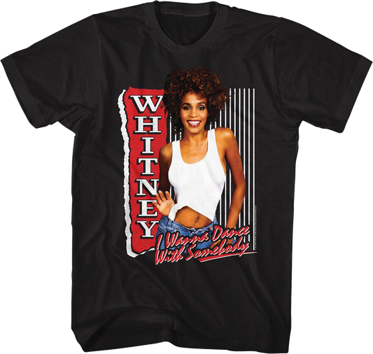 I Wanna Dance With Somebody Whitney Houston T-Shirt