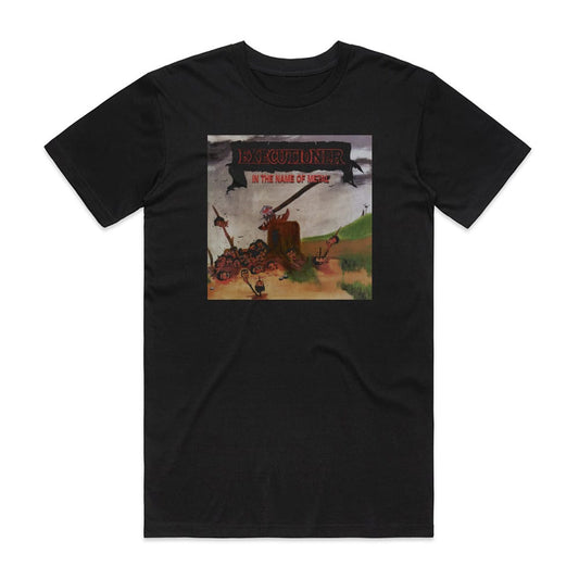 Executioner In The Name Of Metal T-Shirt Black