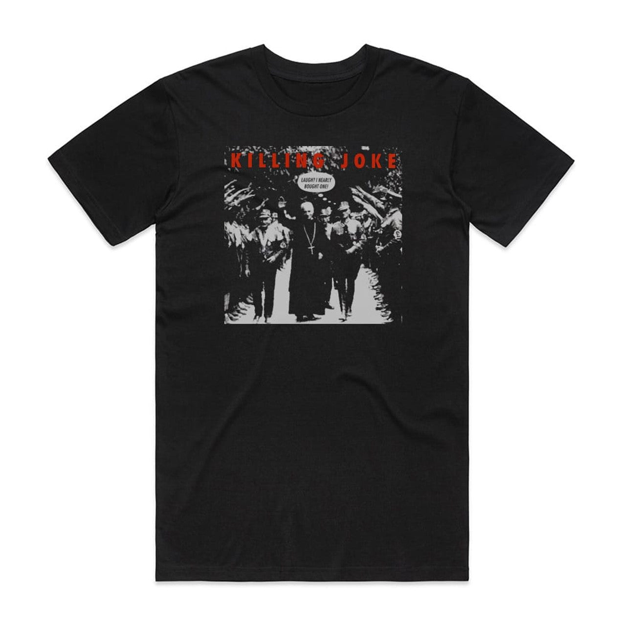 Killing Joke Laugh I Nearly Bought One T-Shirt Black