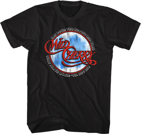 Lay Down The Boogie Wild Cherry T-Shirt