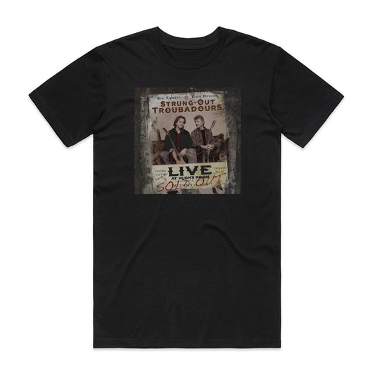 Strung-Out Troubadours Live At Hughs Room T-Shirt Black