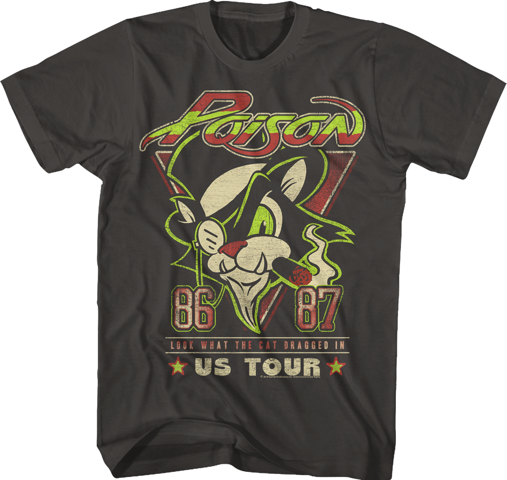 Look What The Cat Dragged In US Tour Poison T-Shirt