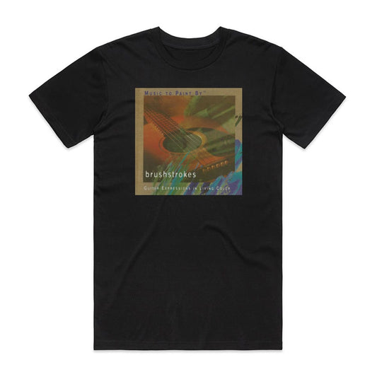 Phil Keaggy Music To Paint By Brushstrokes T-Shirt Black