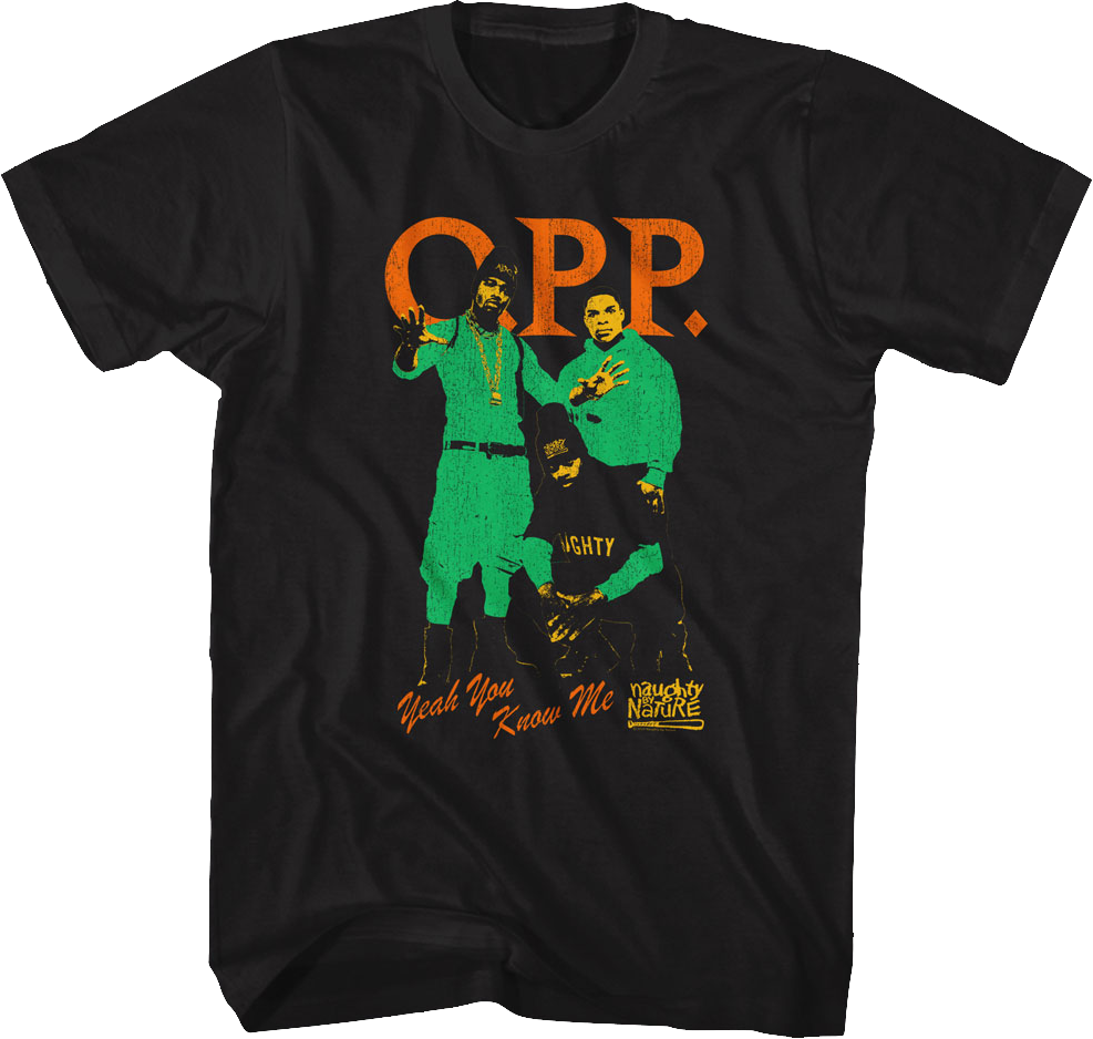 O.P.P. Yeah You Know Me Naughty By Nature T-Shirt