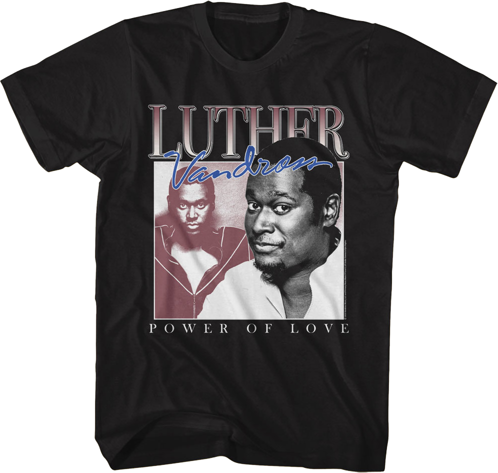 Power Of Love Collage Luther Vandross T-Shirt