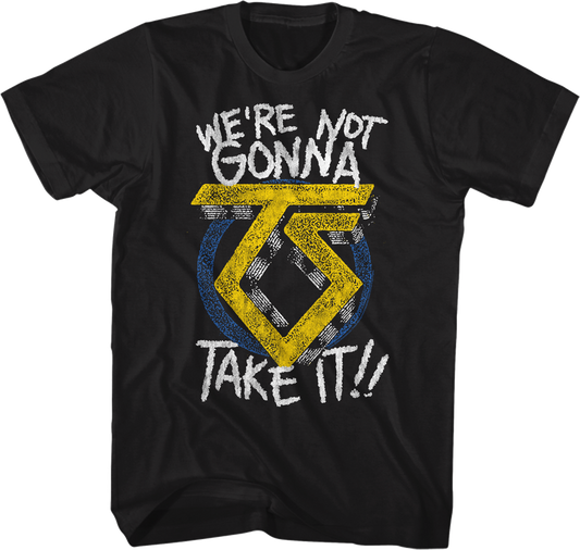 Retro We're Not Gonna Take It Twisted Sister T-Shirt