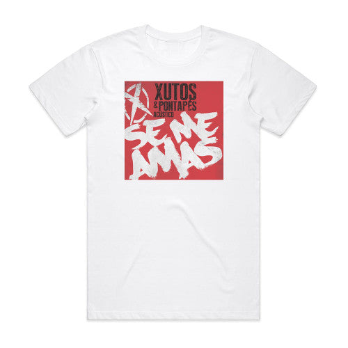 Xutos and Pontapes Se Me Amas 1 Album Cover T-Shirt White