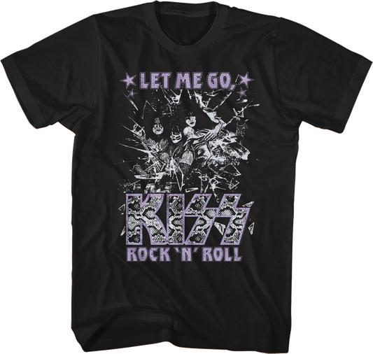 Shattered Let Me Go Rock 'N' Roll KISS T-Shirt