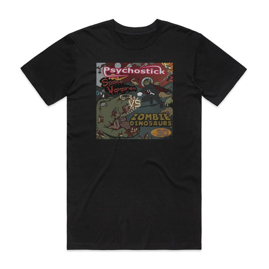 Psychostick Space Vampires Vs Zombie Dinosaurs In 3 D T-Shirt Black