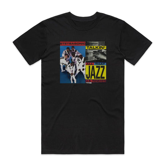 Stetsasonic Talkin All That Jazz T-Shirt Black