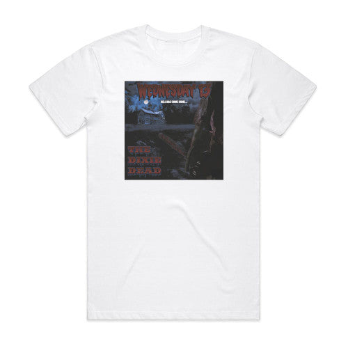 Wednesday 13 The Dixie Dead Album Cover T-Shirt White